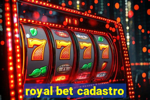 royal bet cadastro